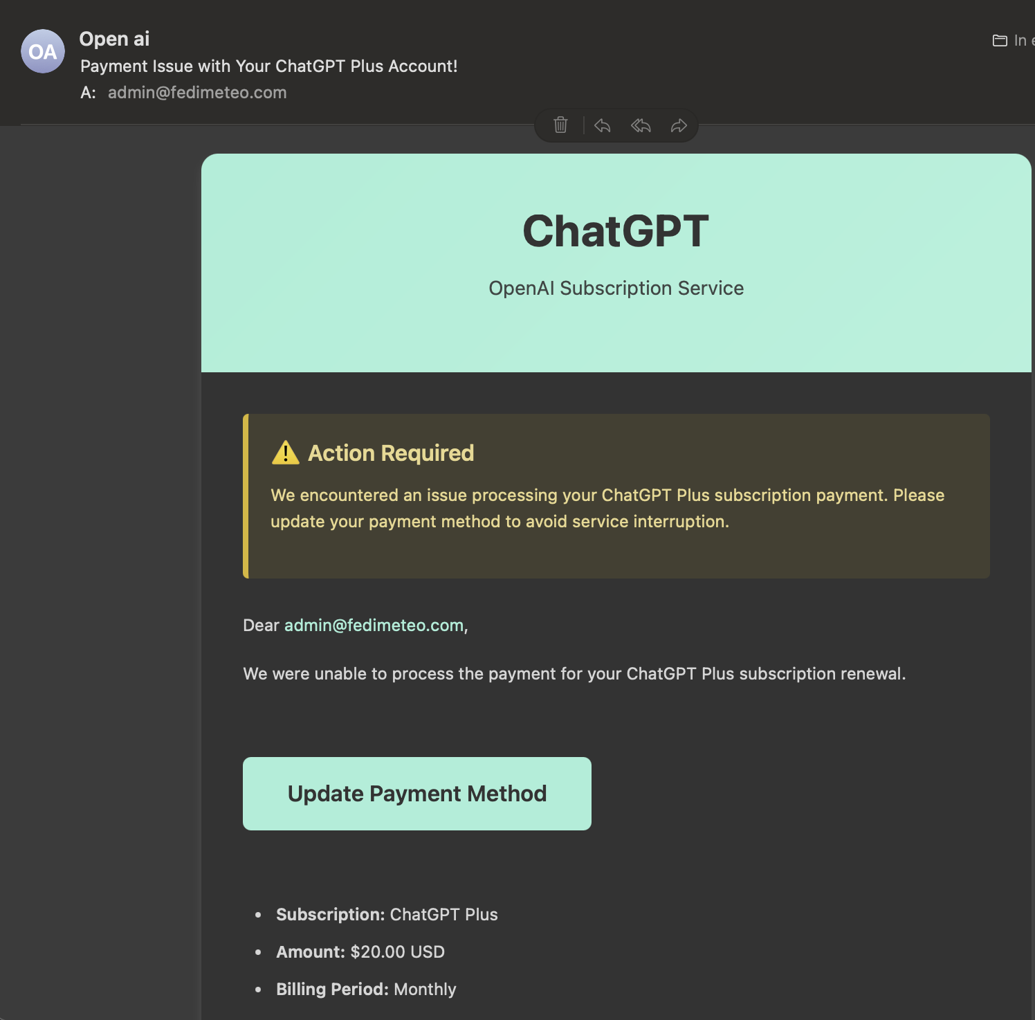 Screenshot of a phishing email styled as an official ChatGPT message. The subject reads “Payment Issue with Your ChatGPT Plus Account!” and the sender appears as “Open AI.” The email features a green header labeled “ChatGPT - OpenAI Subscription Service” and a warning box titled “Action Required”, claiming there was a problem processing a ChatGPT Plus payment. It addresses “admin@fedimeteo.com” and includes a prominent “Update Payment Method” button. At the bottom, it lists subscription details: ChatGPT Plus, $20.00 USD, billed monthly.